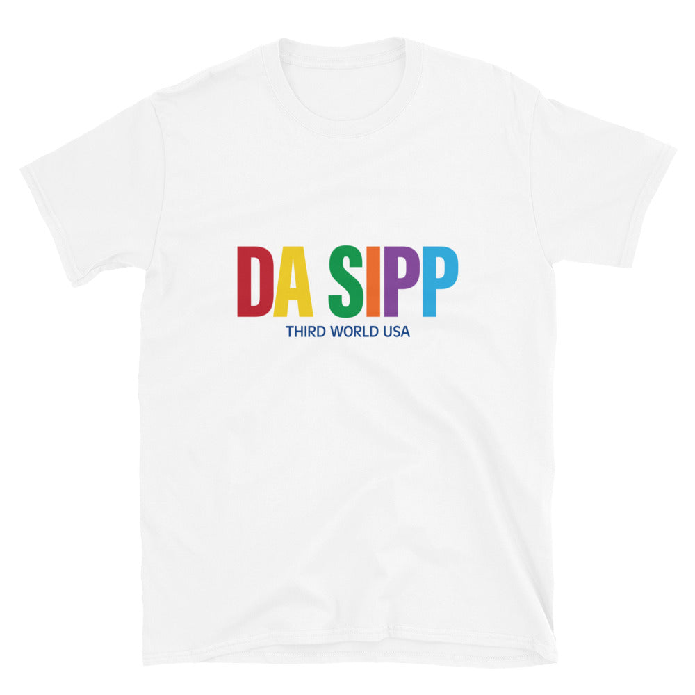 Da Sipp Short-Sleeve Unisex T-Shirt